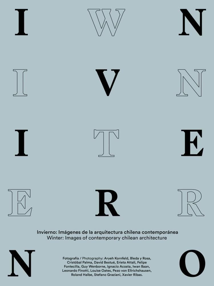 Poster de Invierno: Imágenes de la Arquitectura Chilena Contemporanea