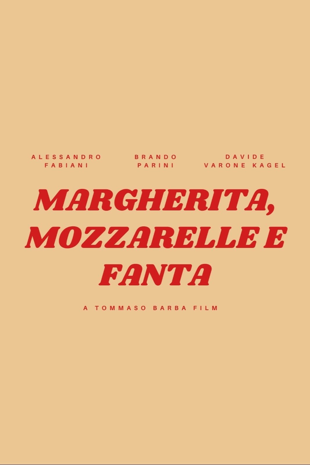 Poster de Margherita, mozzarelle e Fanta