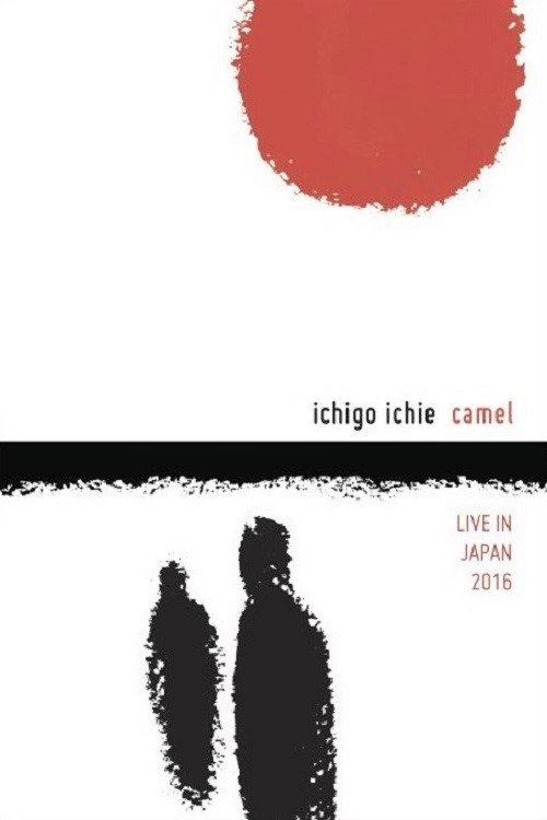 Poster de Camel: Ichigo Ichie - Live in Japan 2016