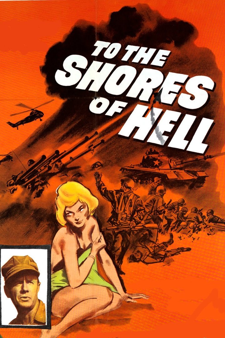 To the Shores of Hell Poster