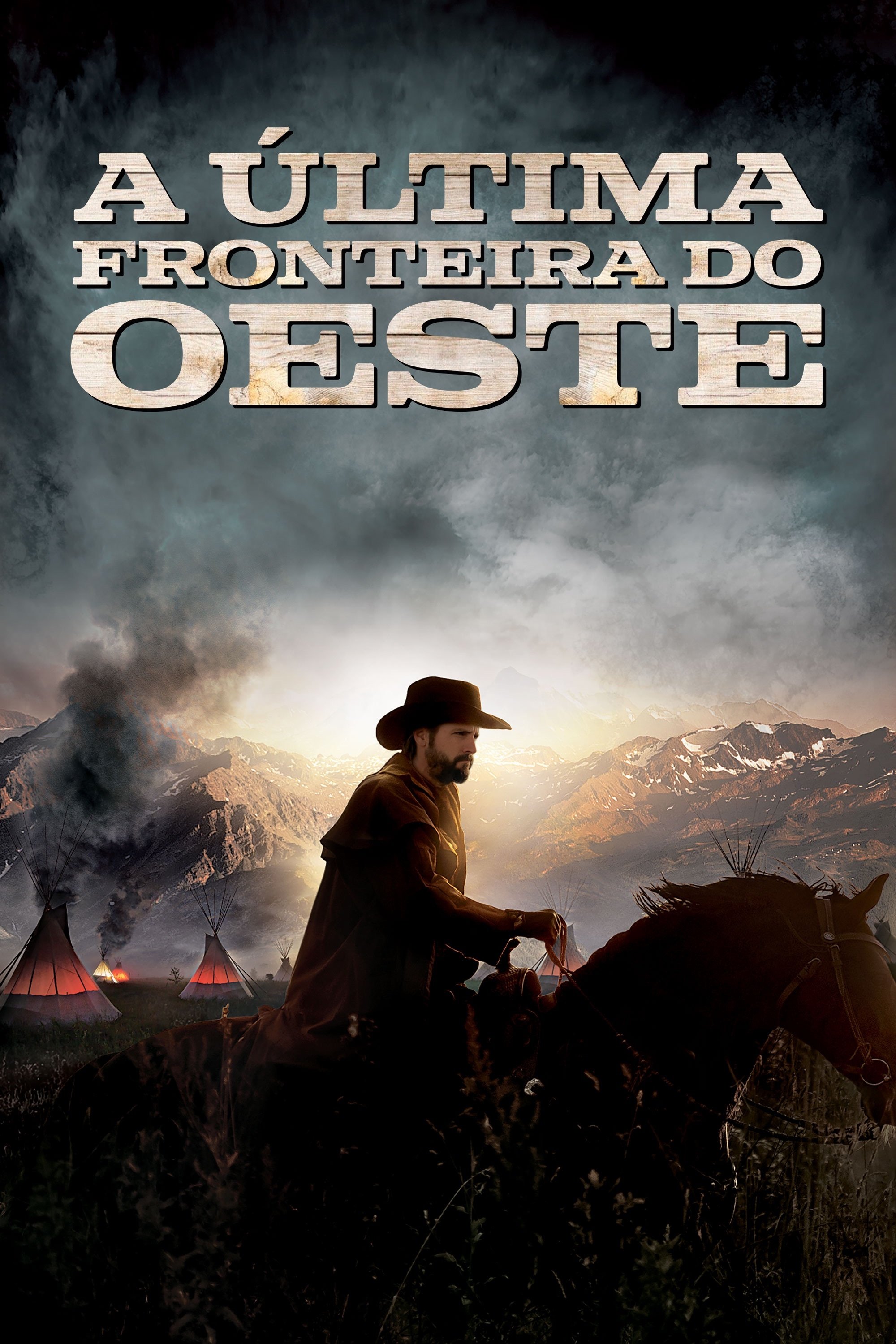 Poster de A Última Fronteira do Oeste