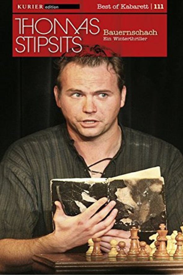 Poster de Thomas Stipsits - Bauernschach - Ein Winterthriller