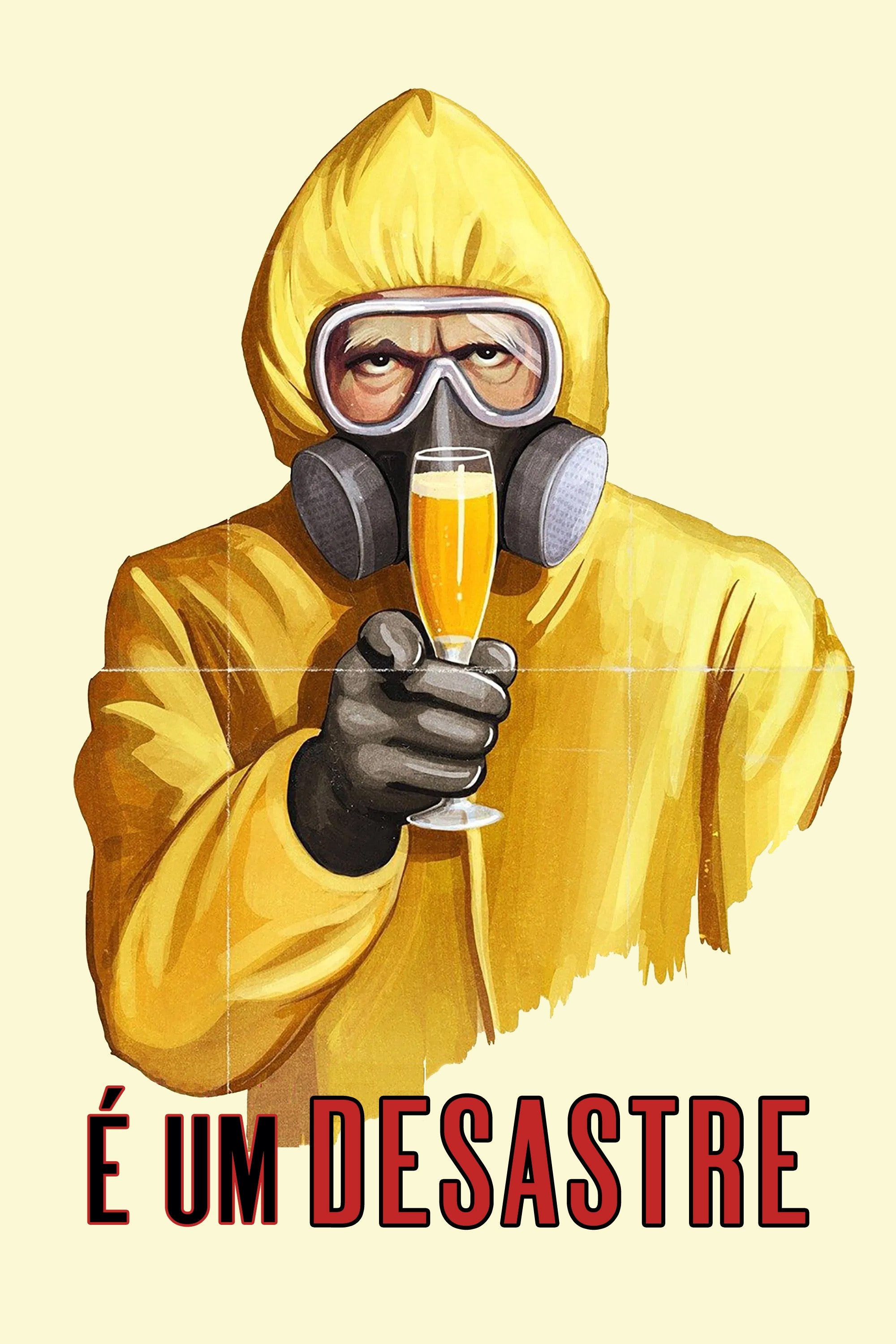 Poster de É um Desastre