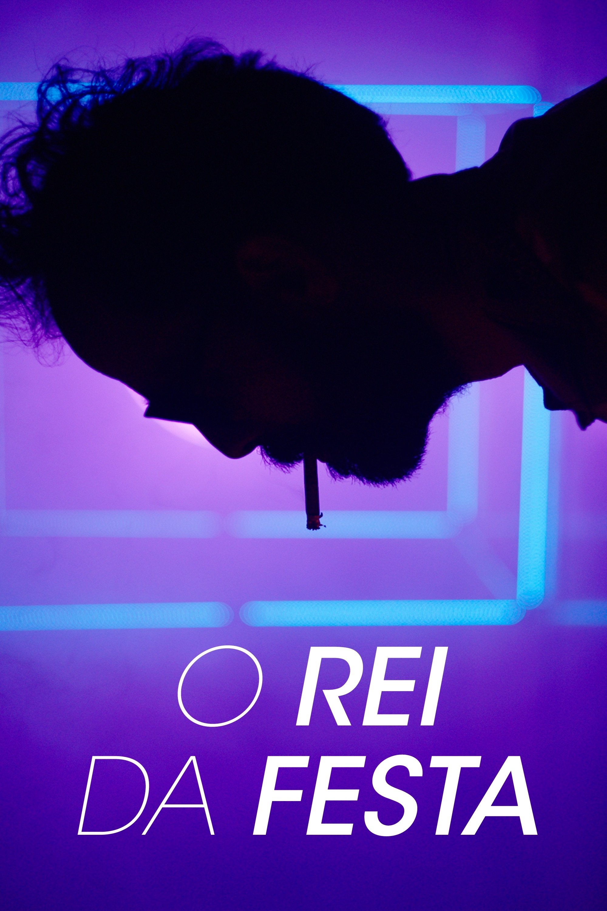 Poster de O Rei da Festa
