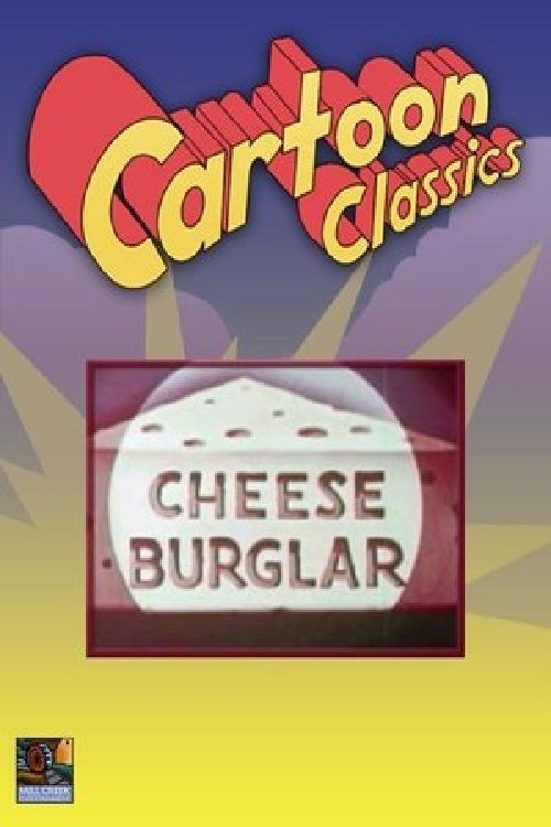 Cheese Burglar Poster
