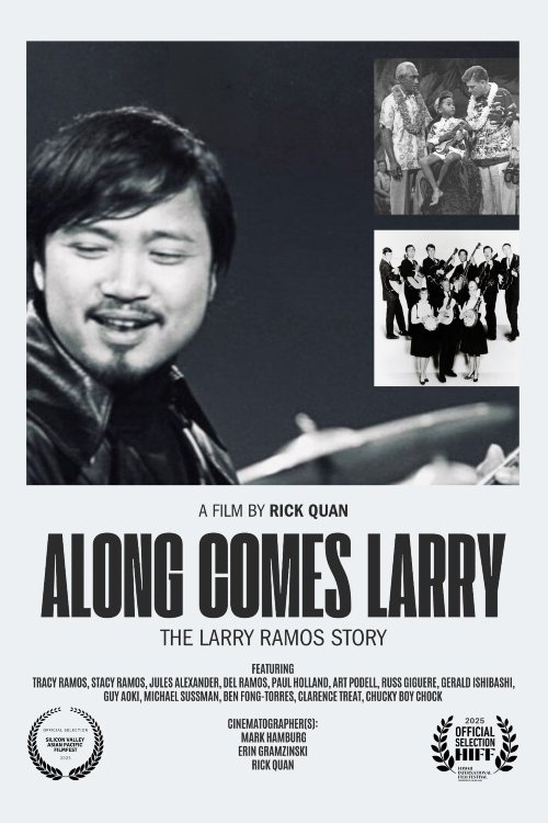 Poster de Along Comes Larry, The Larry Ramos Story