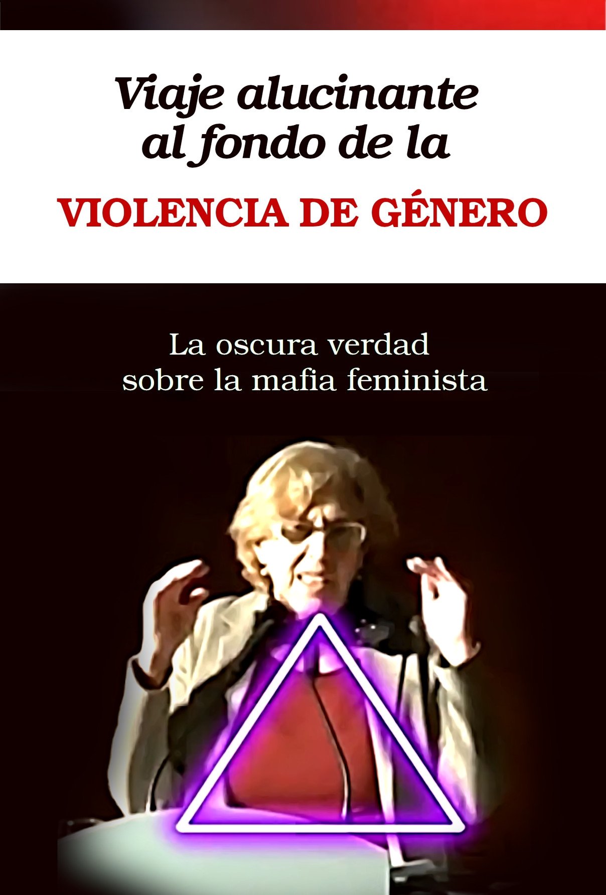 Poster de La oscura verdad sobre la mafia feminista