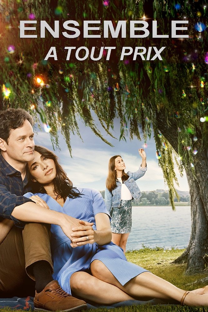 Affiche du film Ensemble à tout prix!