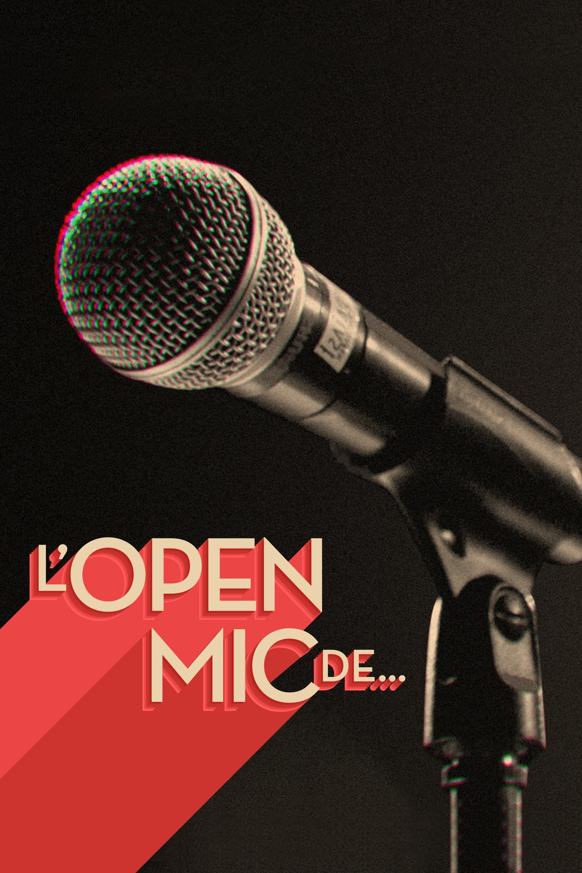 Poster de L'Open Mic de…