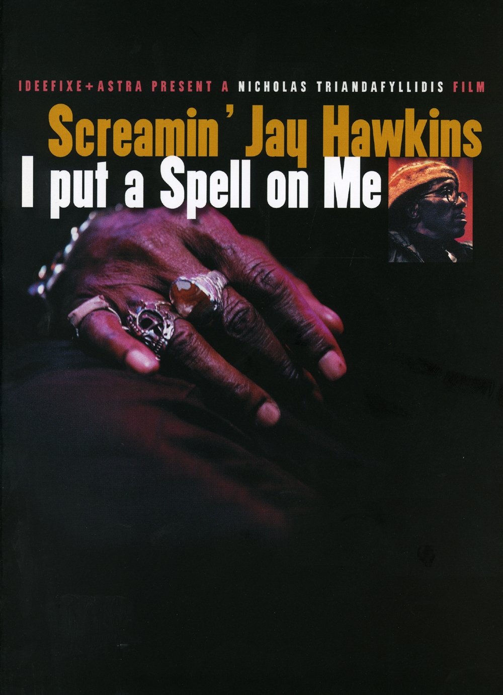 Poster de Screamin' Jay Hawkins: I Put a Spell on Me