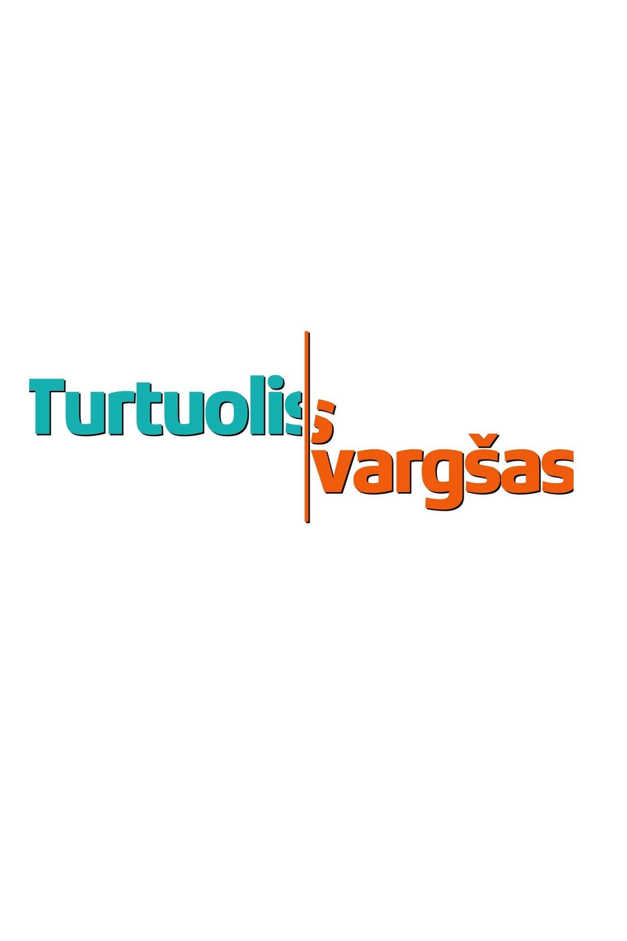 Poster de Turtuolis Vargšas