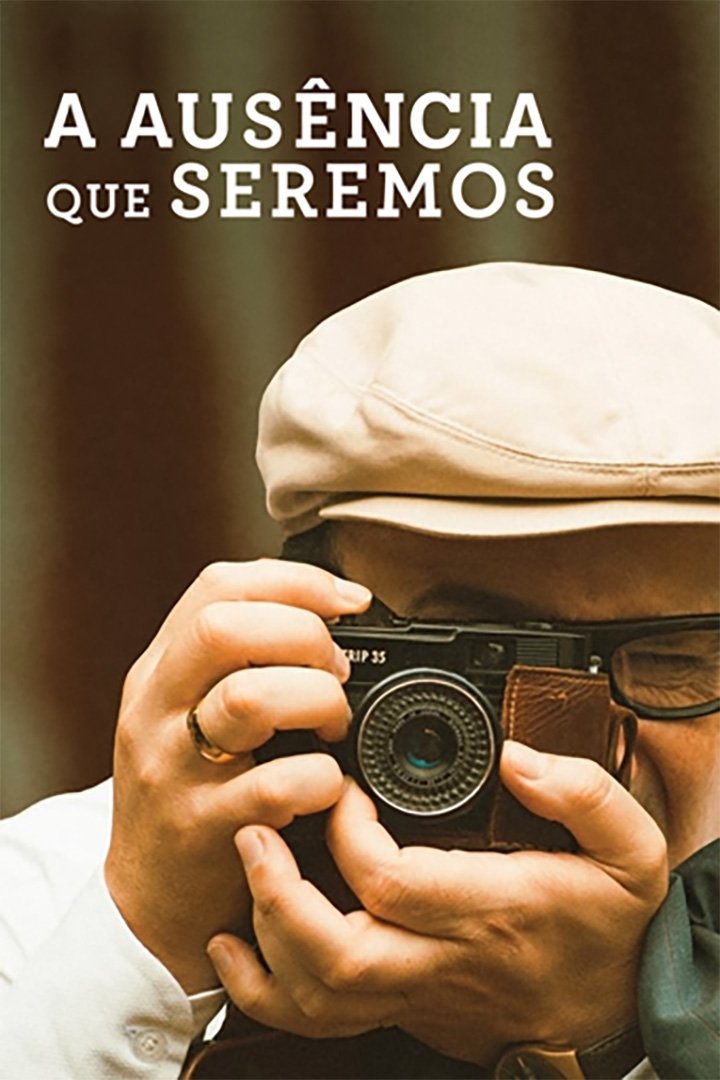 Poster de A Ausência que Seremos