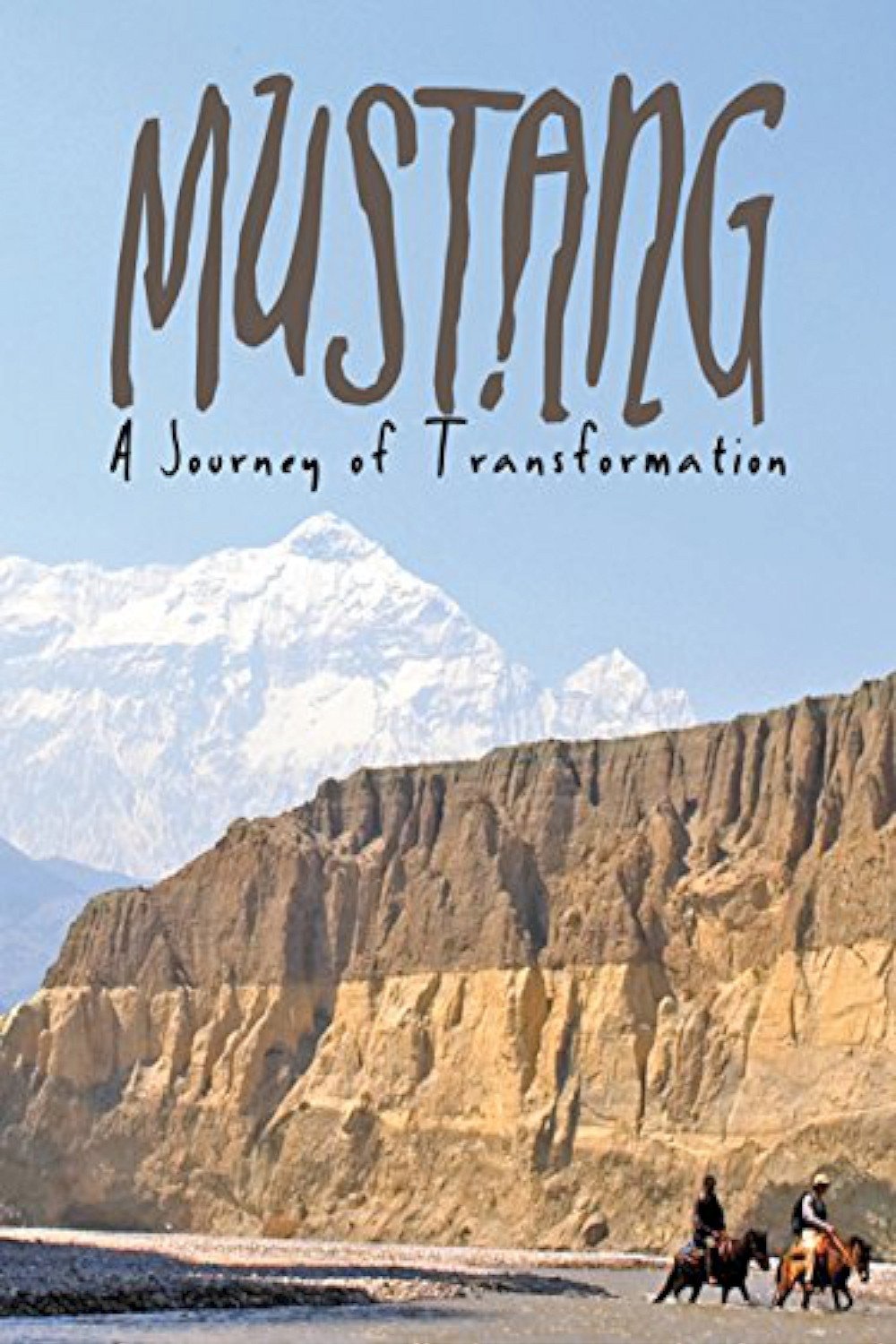 Poster de Mustang: Journey of Transformation