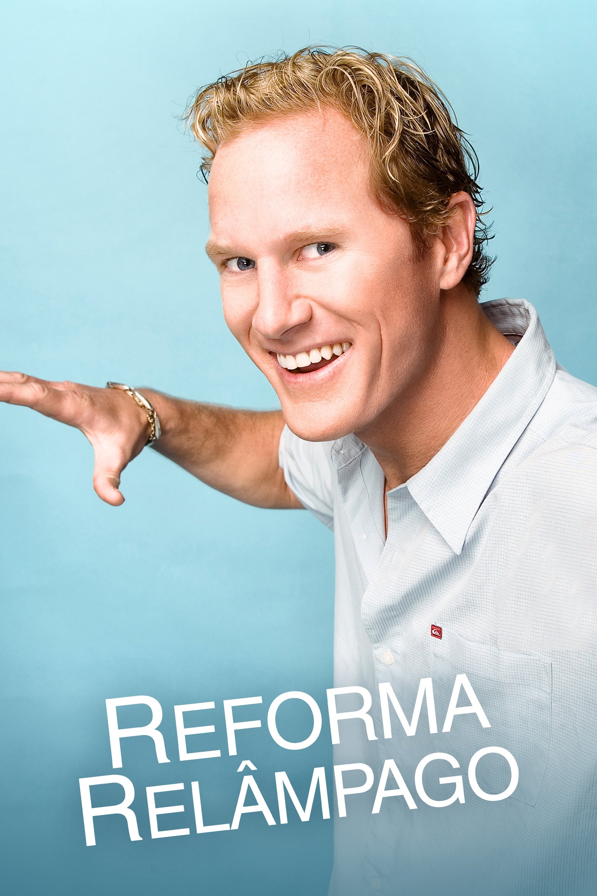 Poster de Reforma Relâmpago