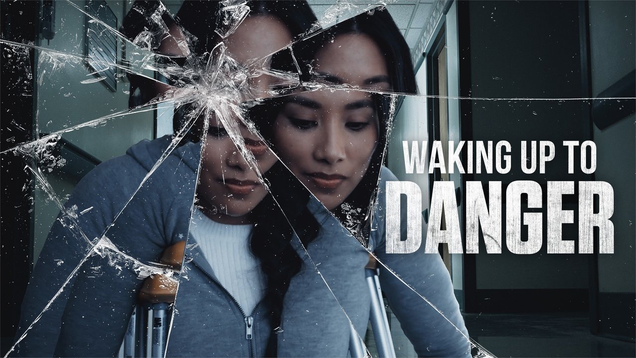 Waking Up To Danger 2021 123movies