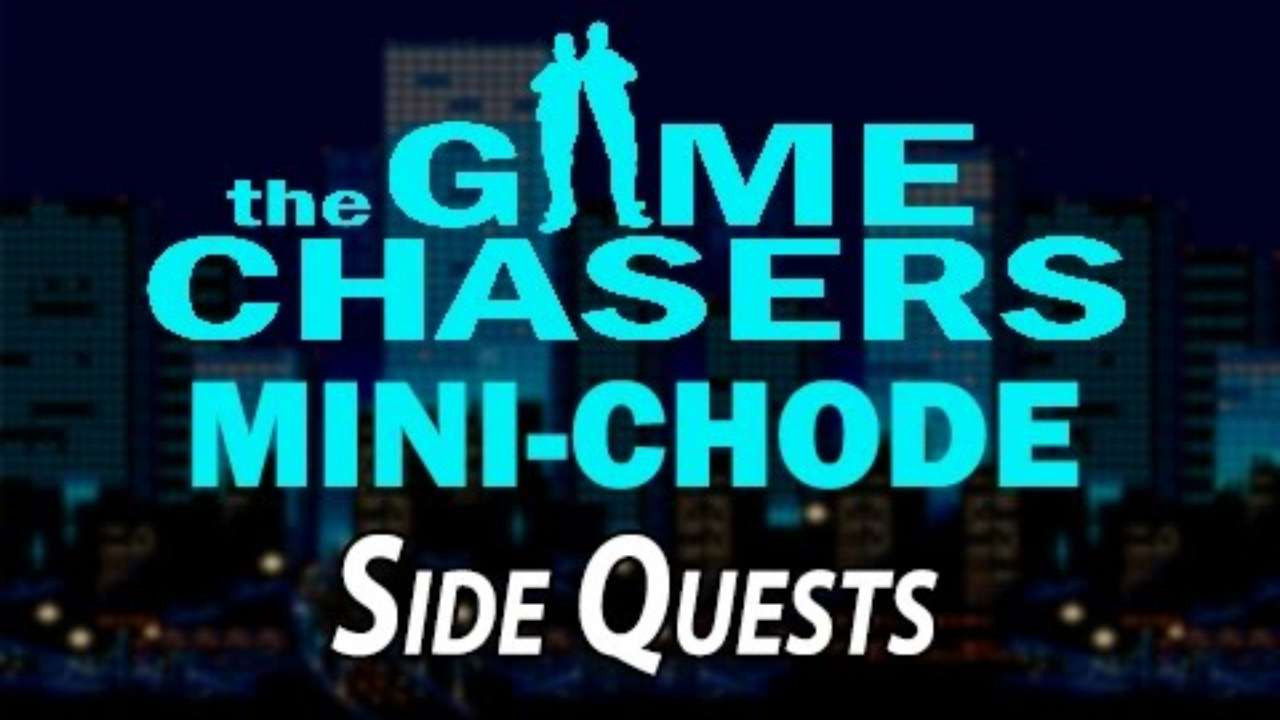 Mini-Chode: Side Quests