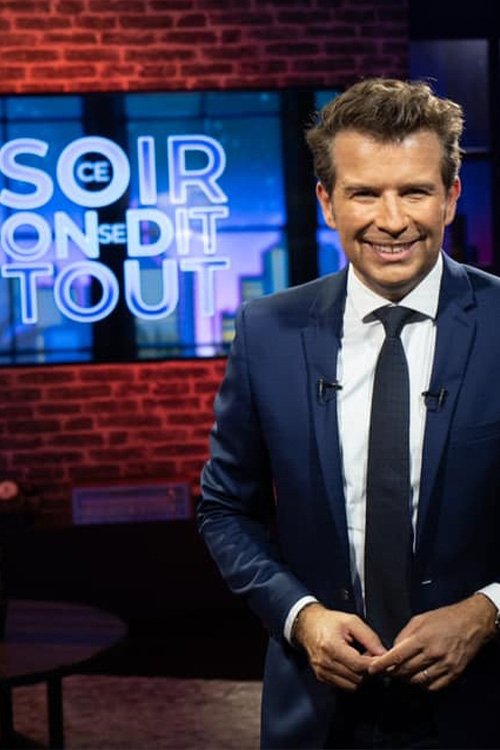 Poster de Ce soir on se dit tout !