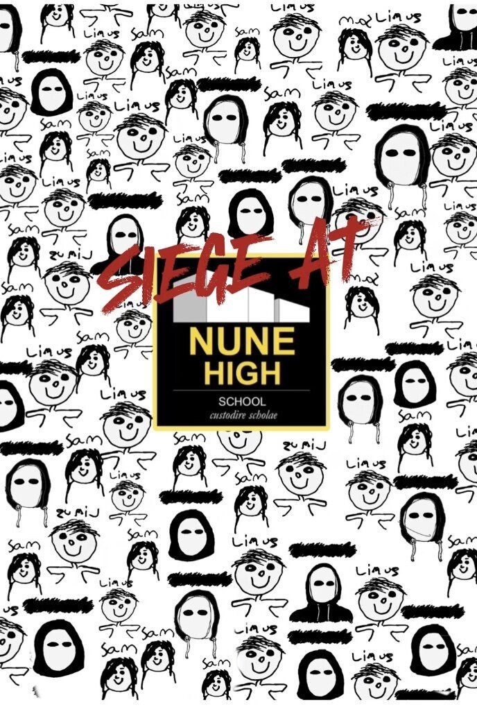 Poster de Siege at Nune High