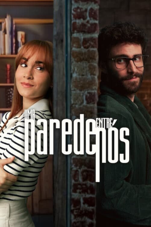 Poster de Uma Parede entre Nós