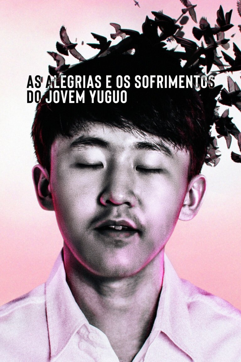 Poster de As Alegrias e os Sofrimentos do Jovem Yuguo