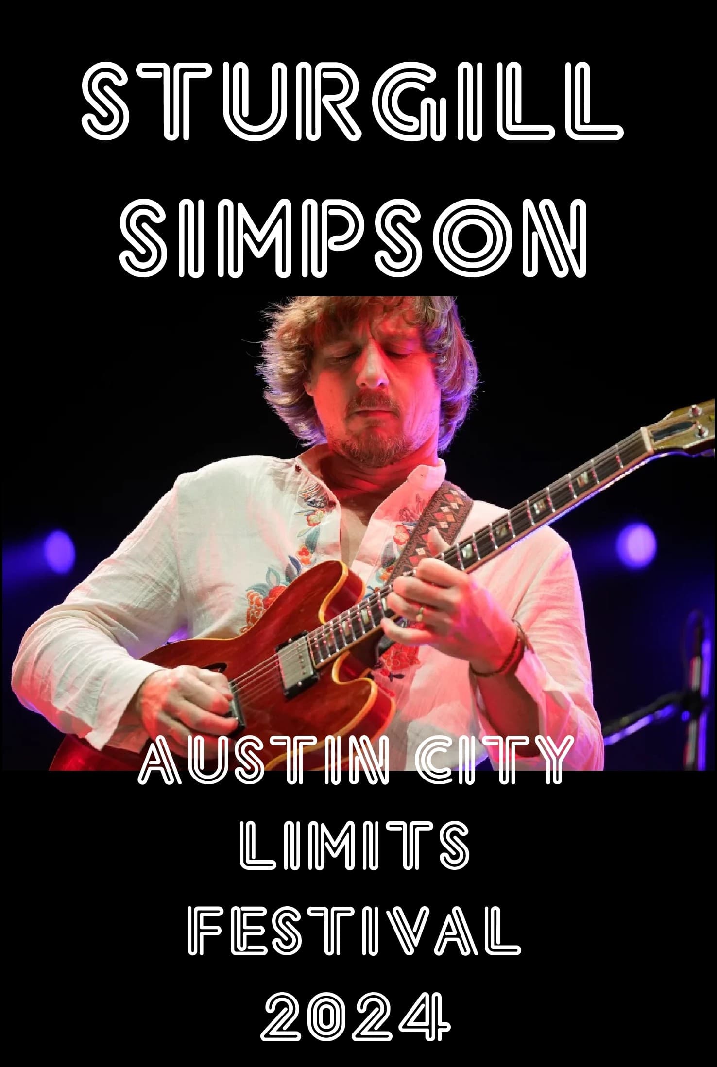 Poster de Sturgill Simpson: Live at The Austin City Limits Festival
