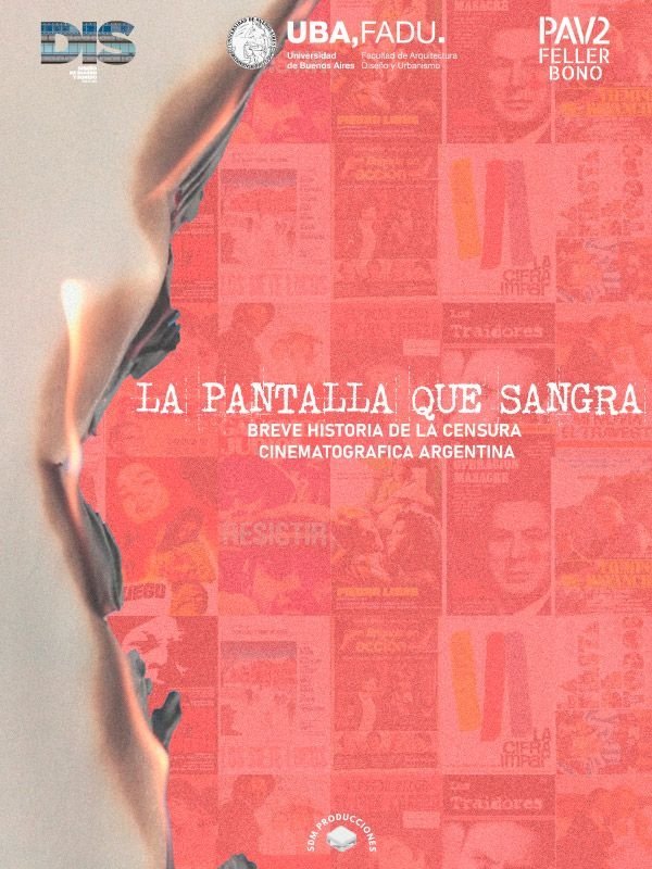 Poster de La pantalla que sangra: Breve historia de la censura cinematográfica en Argentina