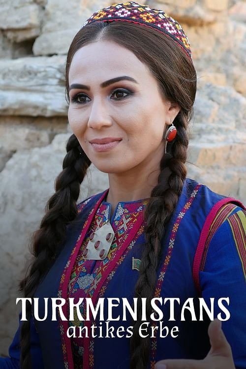Poster de Der Schatz im Wüstensand - Turkmenistans antikes Erbe