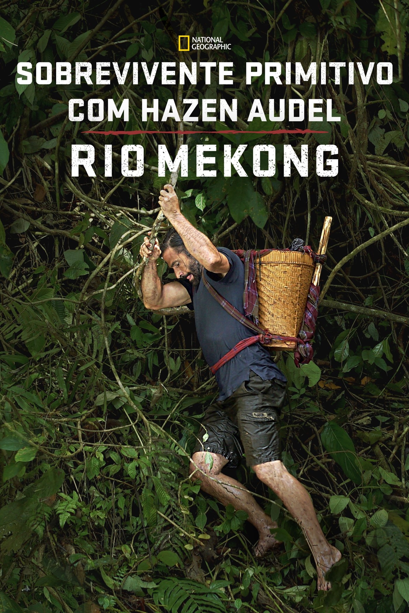 Poster de Sobrevivente Primitivo com Hazen Audel: Rio Mekong