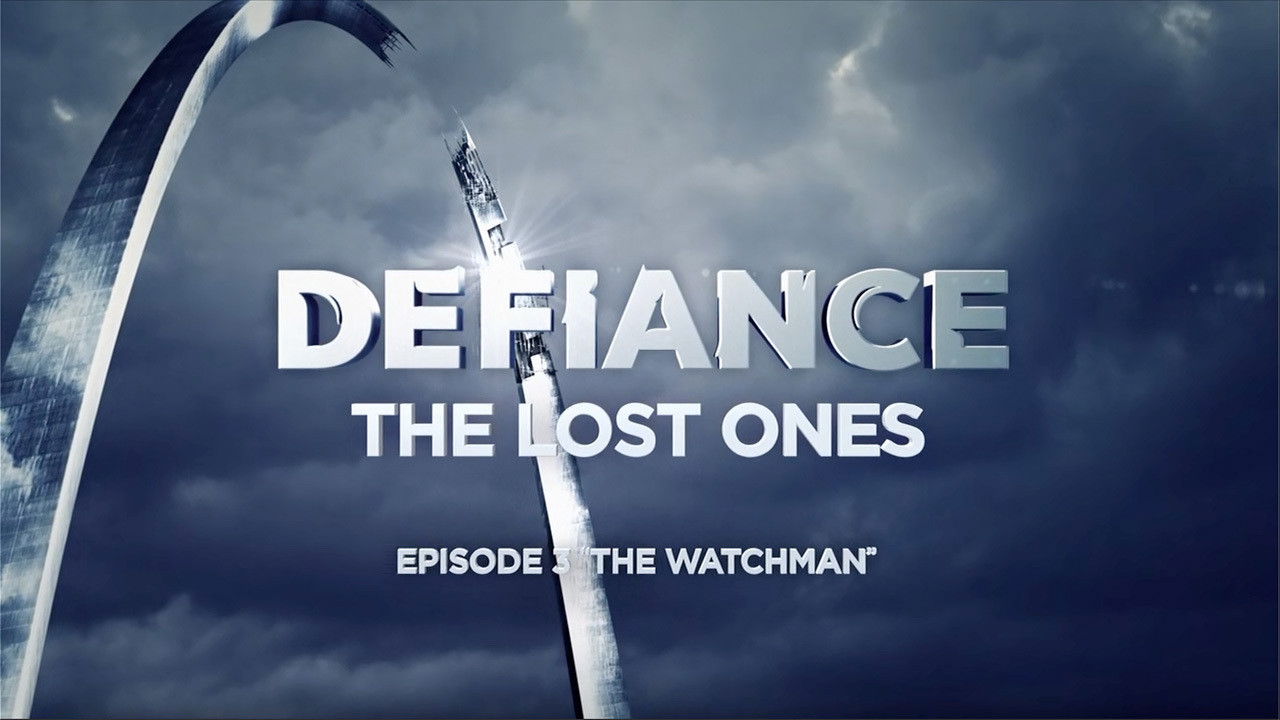 The Lost Ones (3): The Watchman