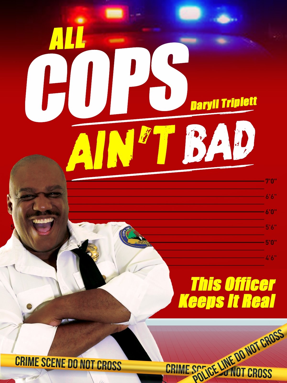 Poster for All Cops Ain't Bad