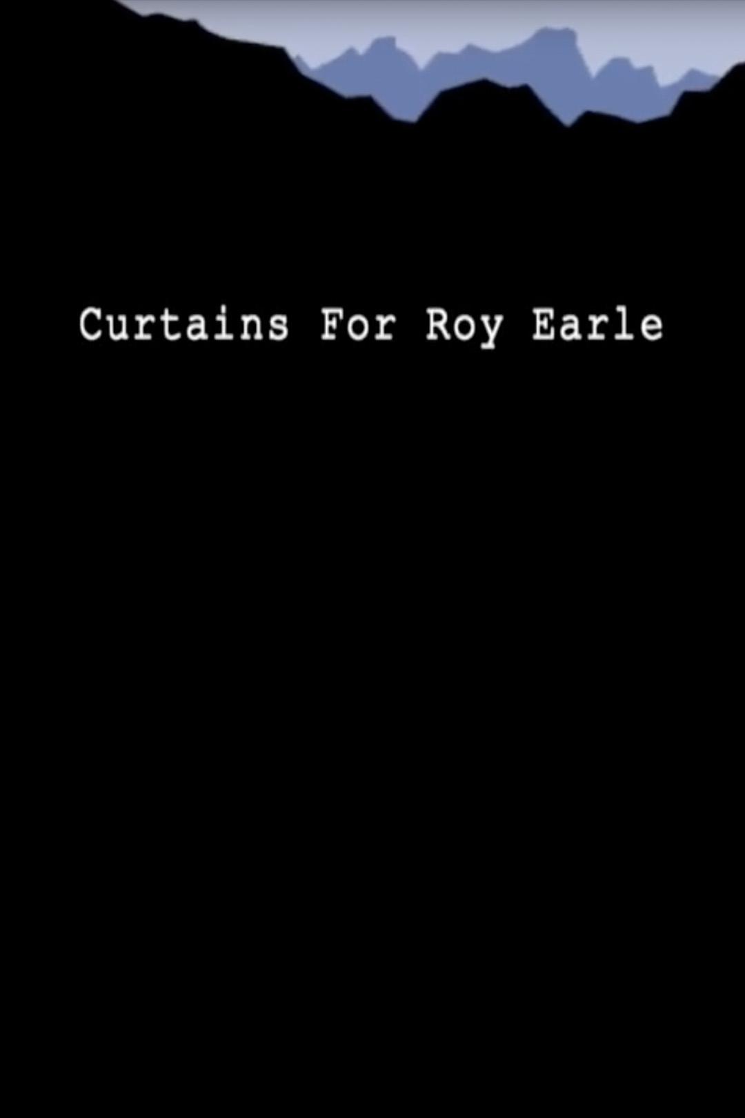 Affiche du film Curtains for Roy Earle