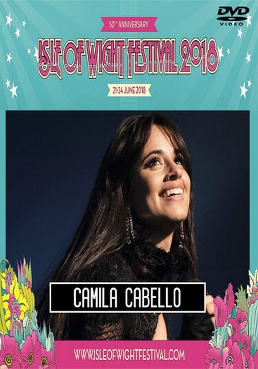 Poster de Camila Cabello: Isle Of Wight Festival 2018