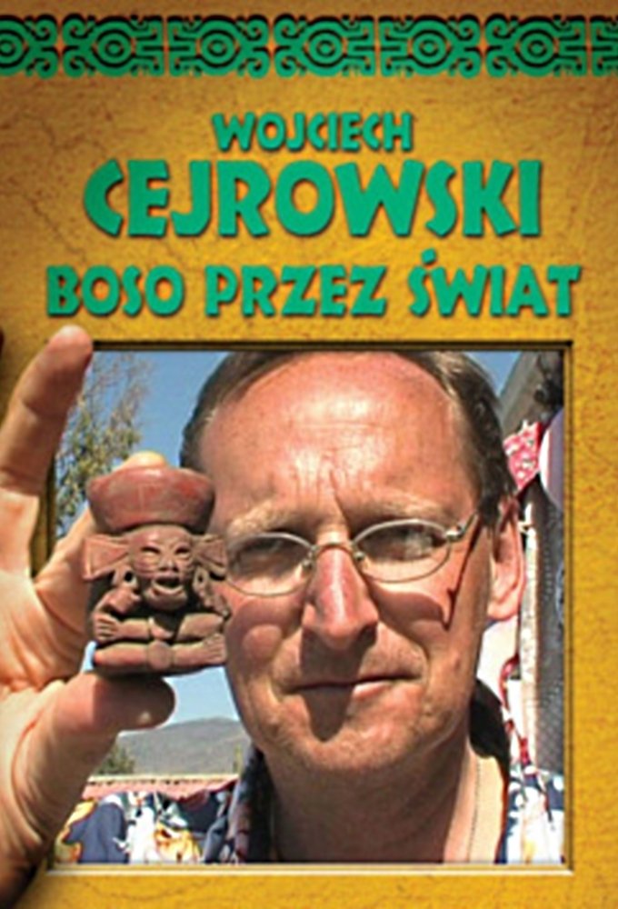 Poster de Wojciech Cejrowski – boso przez świat