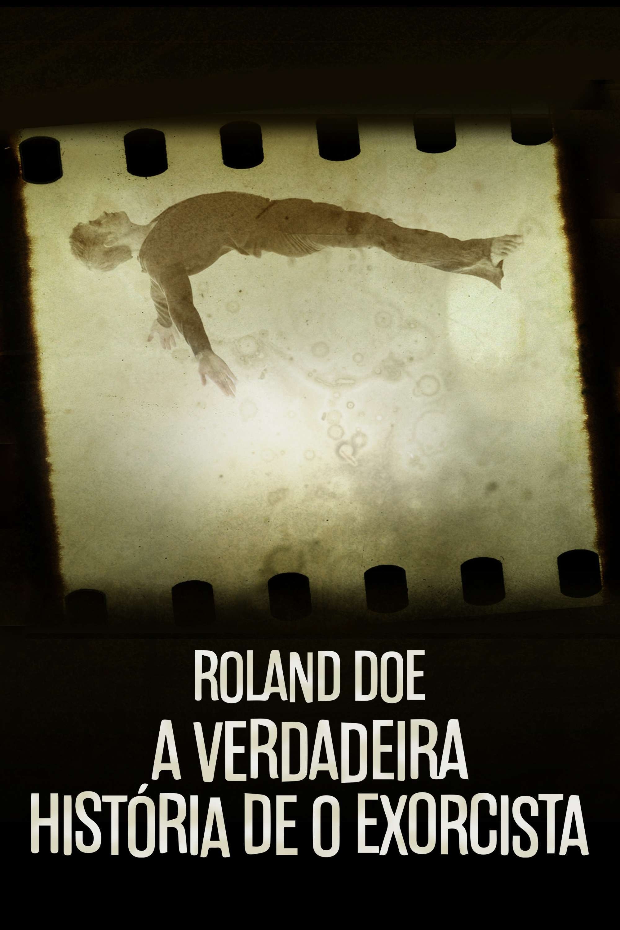 Poster de Roland Doe: A Verdadeira História de O Exorcista