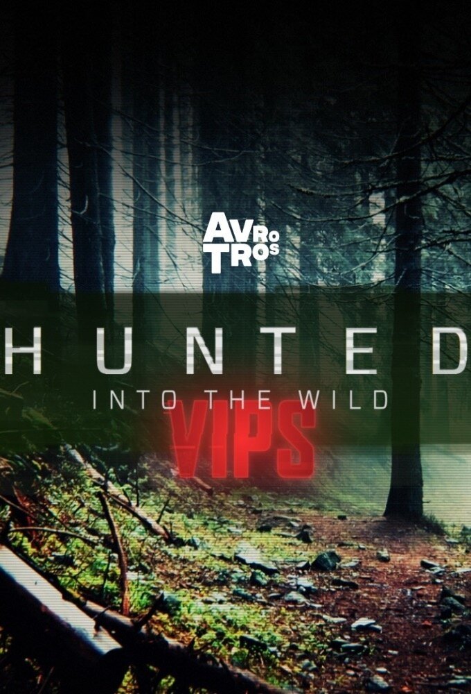 Poster de Hunted into the Wild VIPS