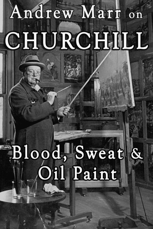 Poster de Andrew Marr on Churchill: Blood, Sweat and Oil Paint