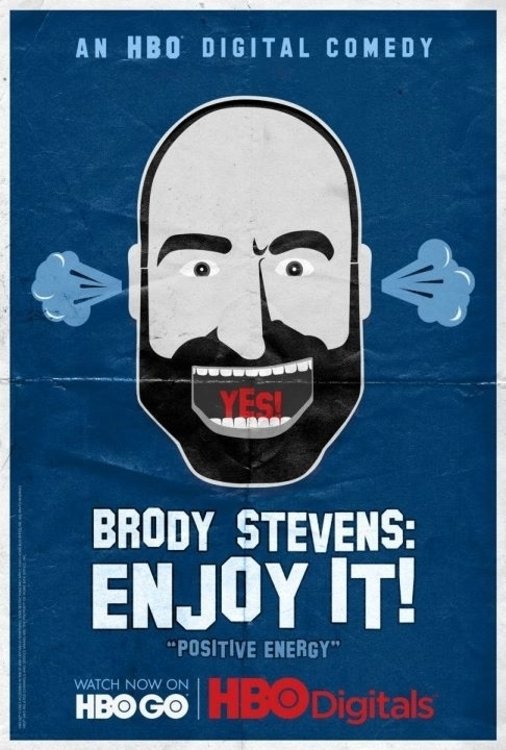 Poster de Brody Stevens: Enjoy It!