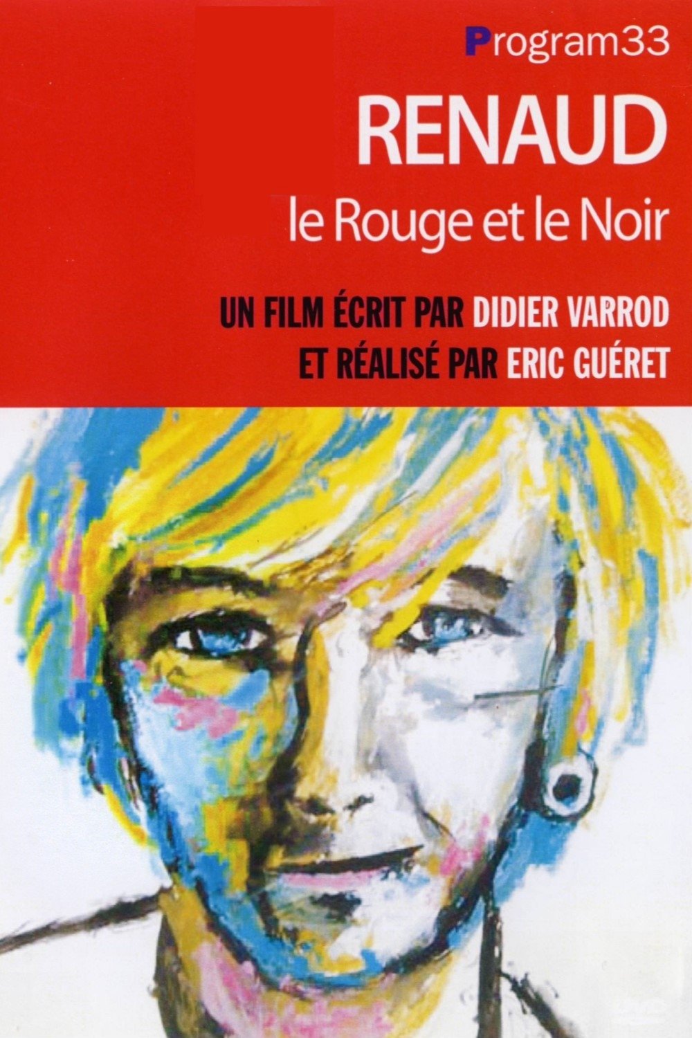Affiche du film Renaud, le Rouge et le Noir