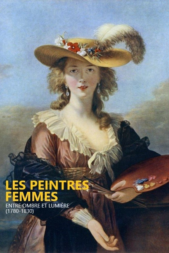 Poster de Peintres femmes, entre ombre et lumière (1780-1830)