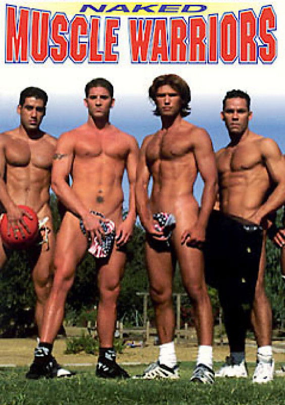 Naked Muscle Warriors