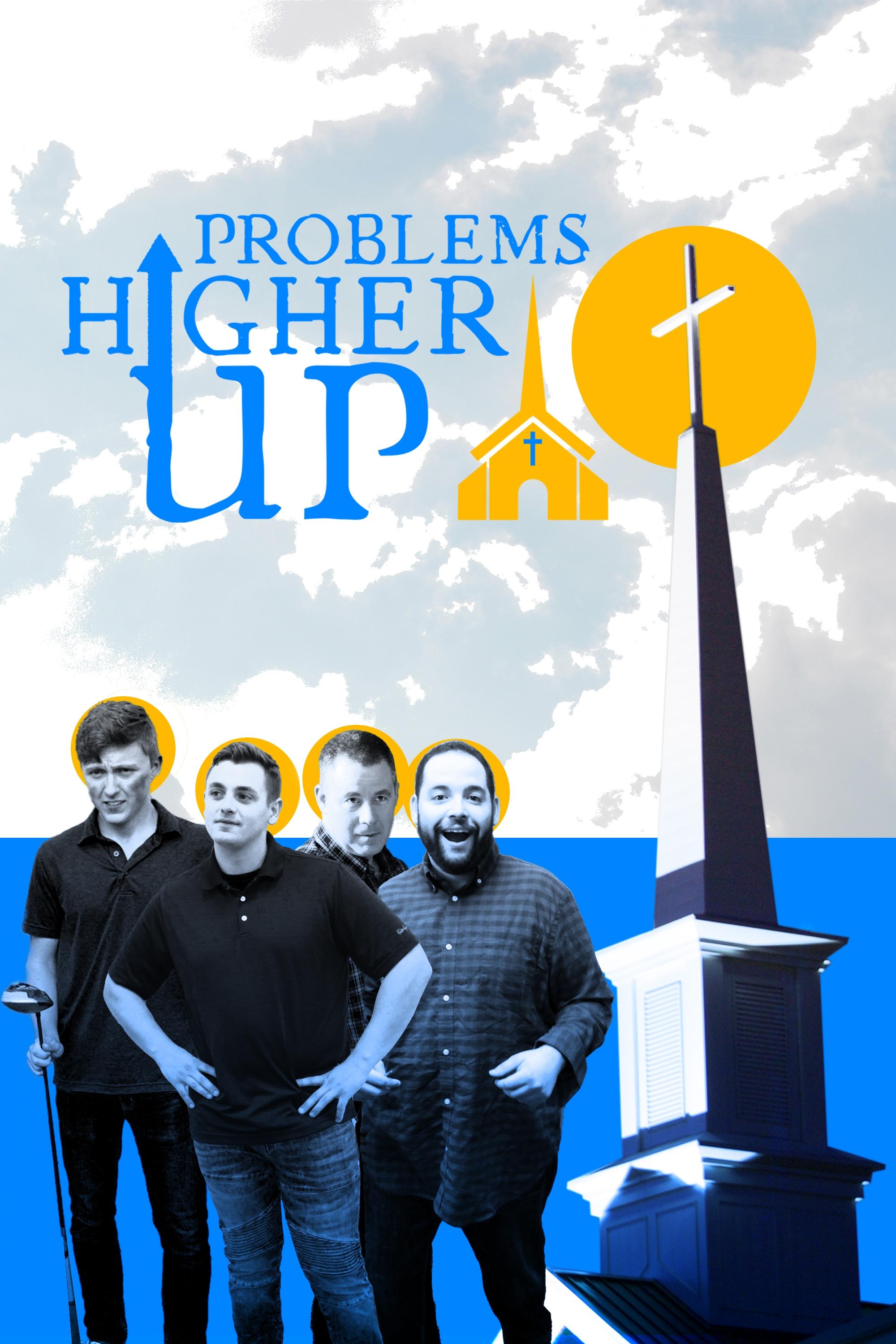 Poster de Problems Higher Up
