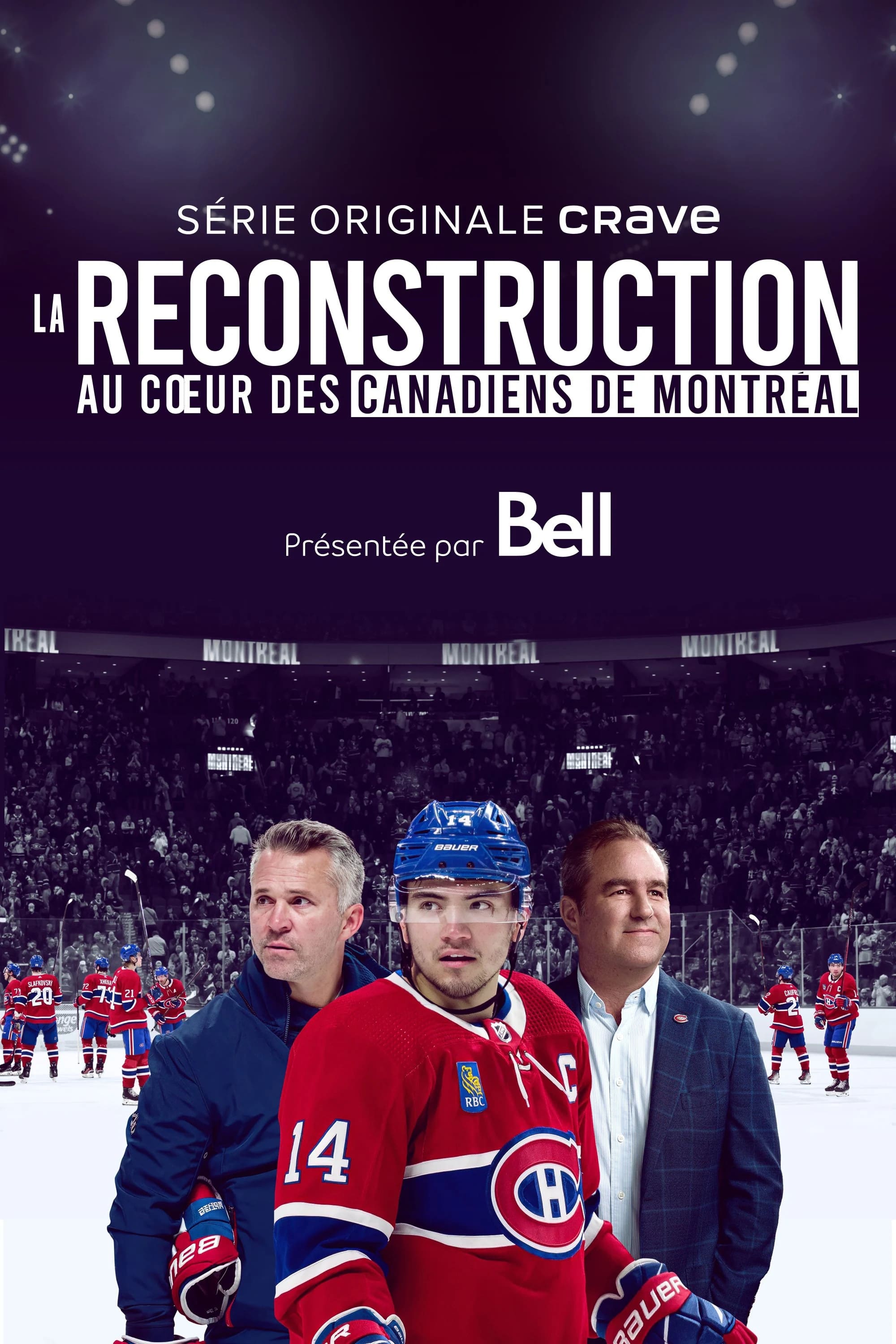 Poster de La reconstruction : au coeur des Canadiens de Montréal