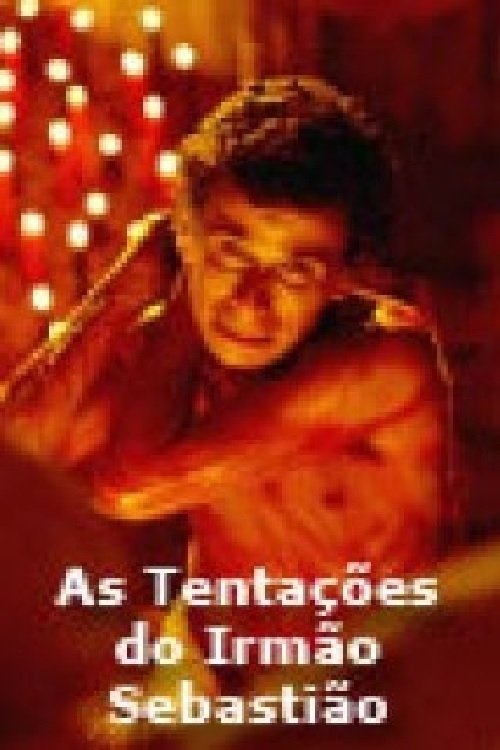 Poster de As Tentações do Irmão Sebastião