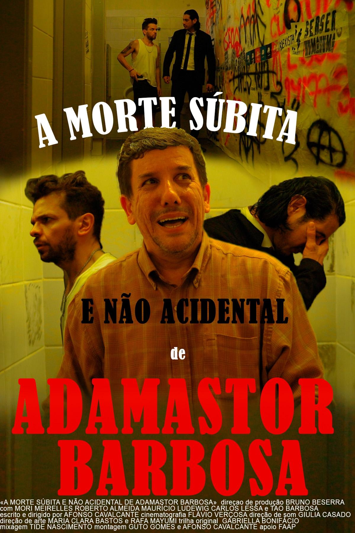 Poster de A Morte Súbita e Não Acidental de Adamastor Barbosa