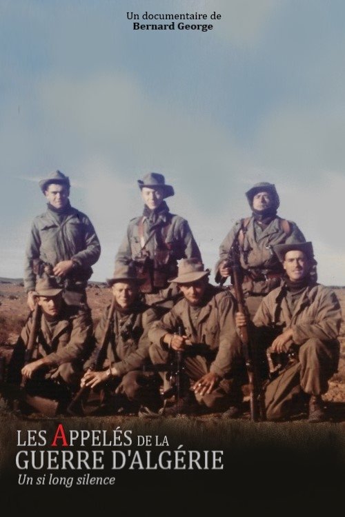 Poster de Les appelés de la guerre d’Algérie, un si long silence