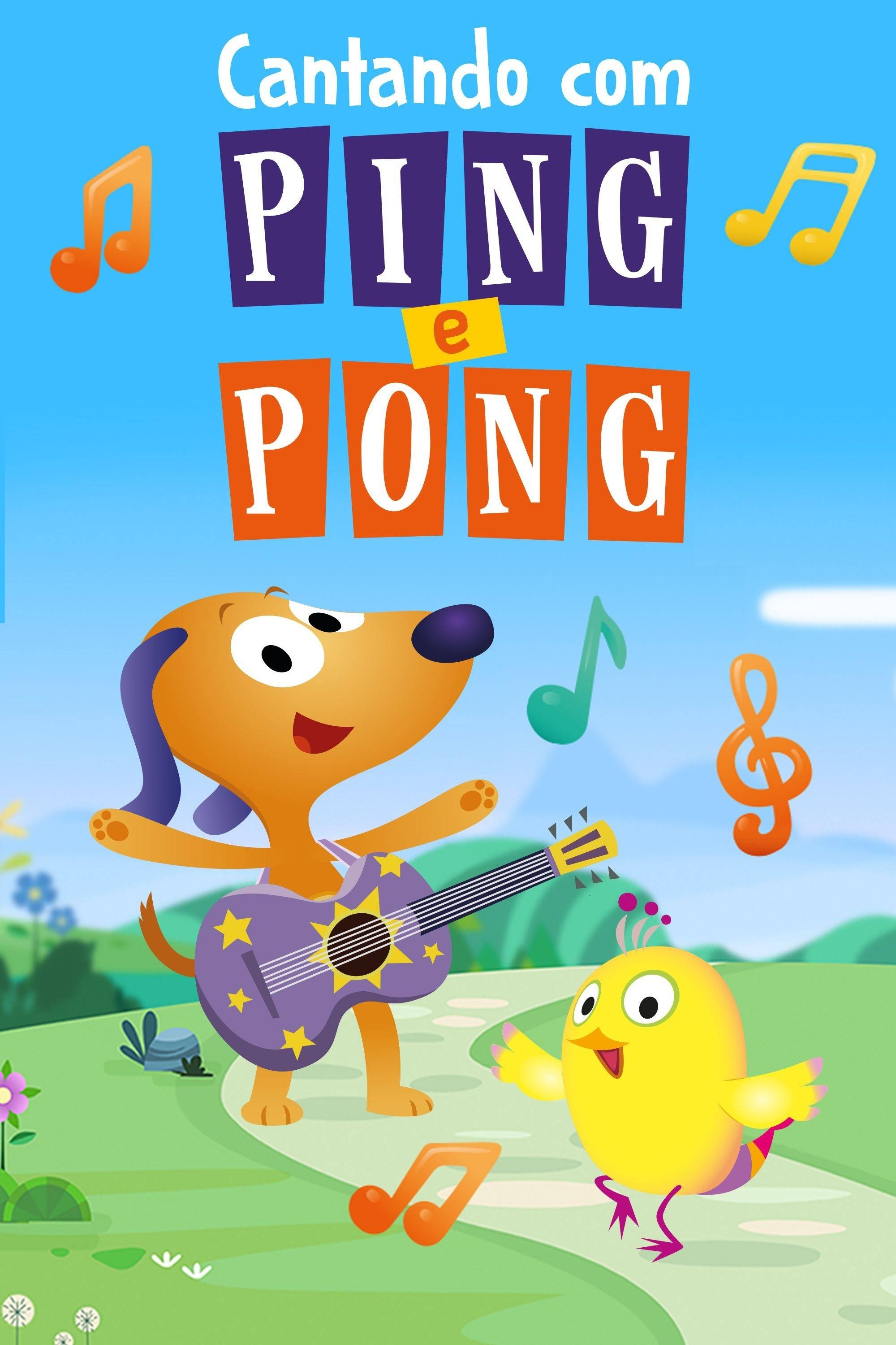 Poster de Cantando com Ping e Pong