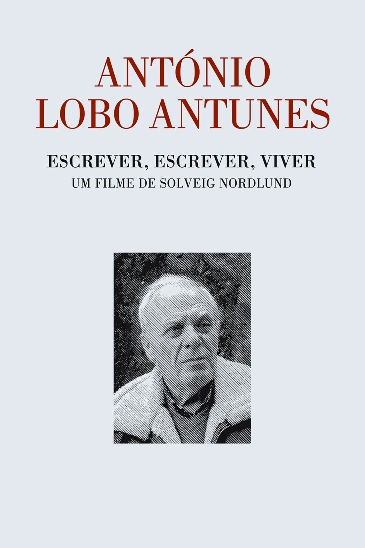 Poster de António Lobo Antunes - Escrever, Escrever, Viver