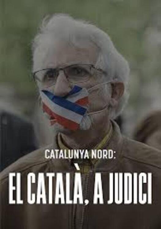 Poster de Catalunya Nord: el català, a judici
