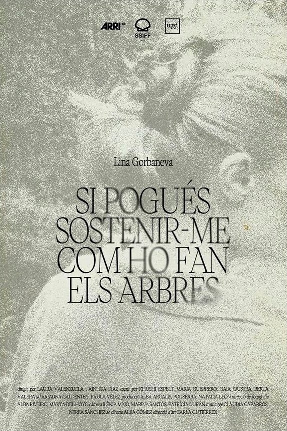 Poster de Si pogués sostenir-me com ho fan els arbres