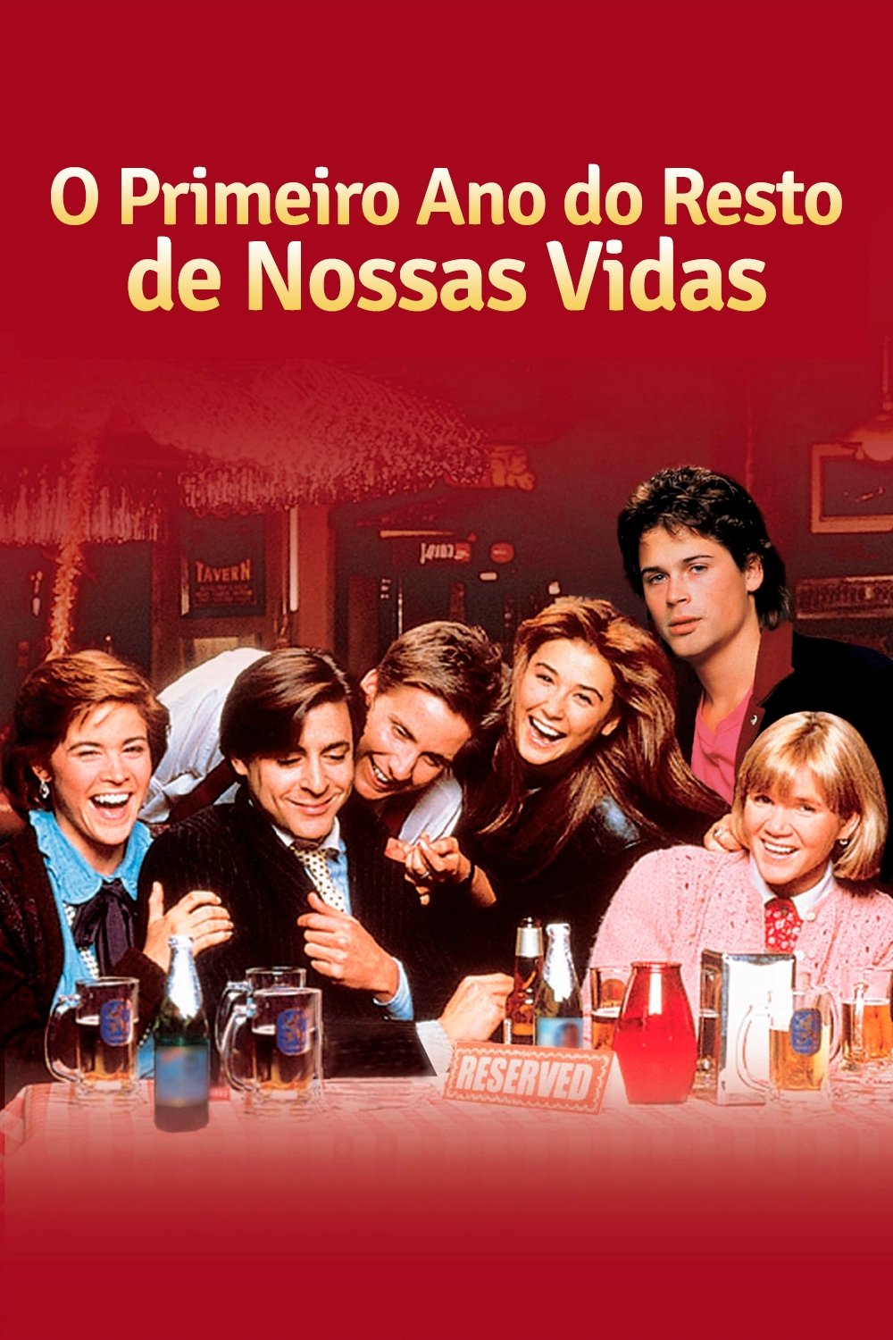 Poster de O Primeiro Ano do Resto de Nossas Vidas